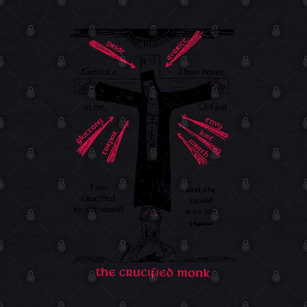 The Crucified Monk | Alternate Version by EkromDesigns